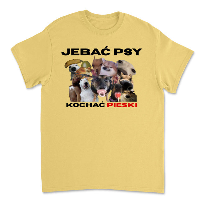 Koszulka Jebać Psy Kochać Pieski