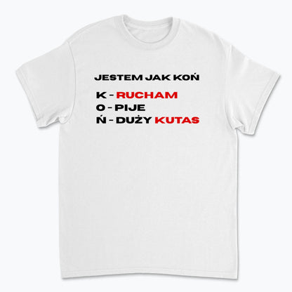 Koszulka Jestem Jak Koń