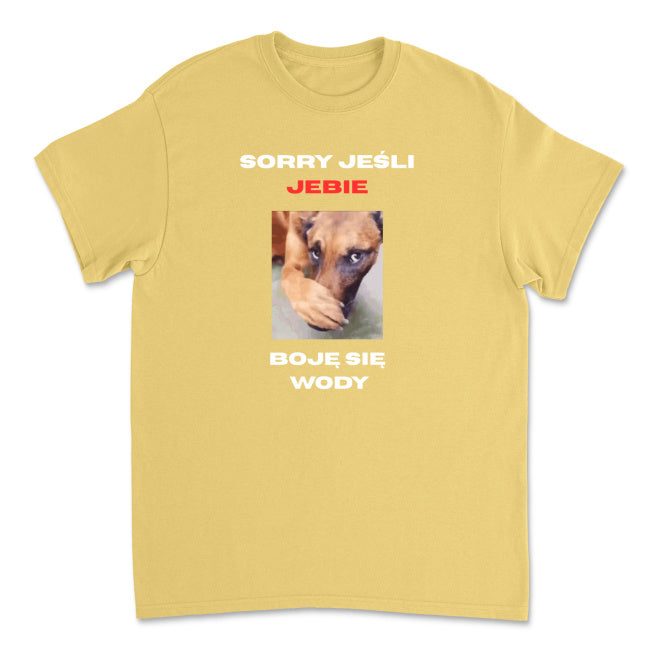 Koszulka Sorry Jeśli Jebie