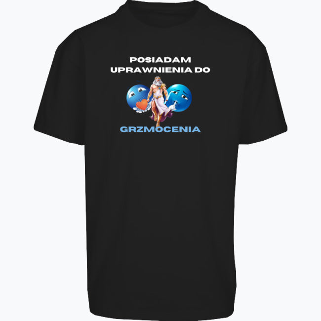 Bluzka Oversize Posiadam Uprawnienia do Grzmocenia