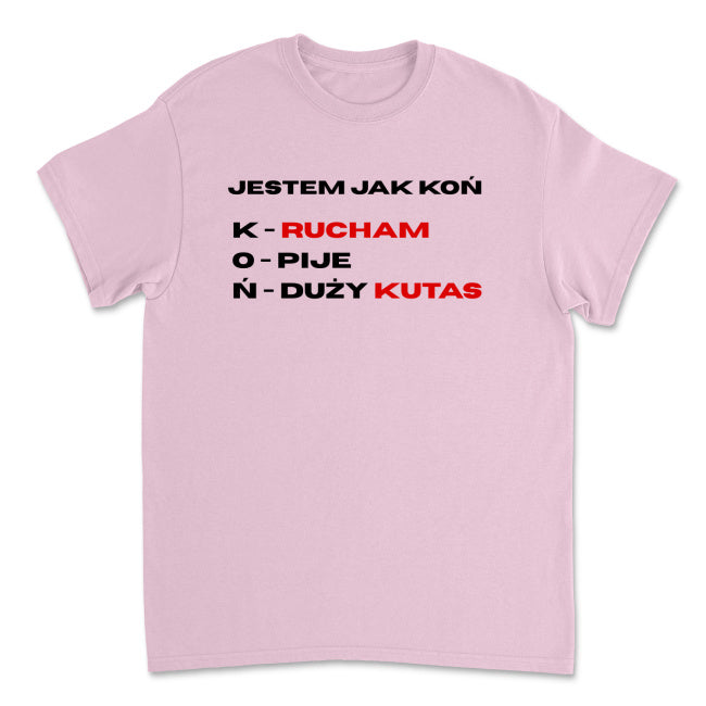 Koszulka Jestem Jak Koń