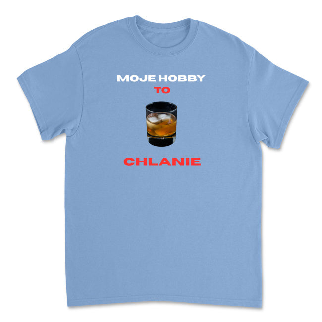 Koszulka Moje Hobby to Chlanie