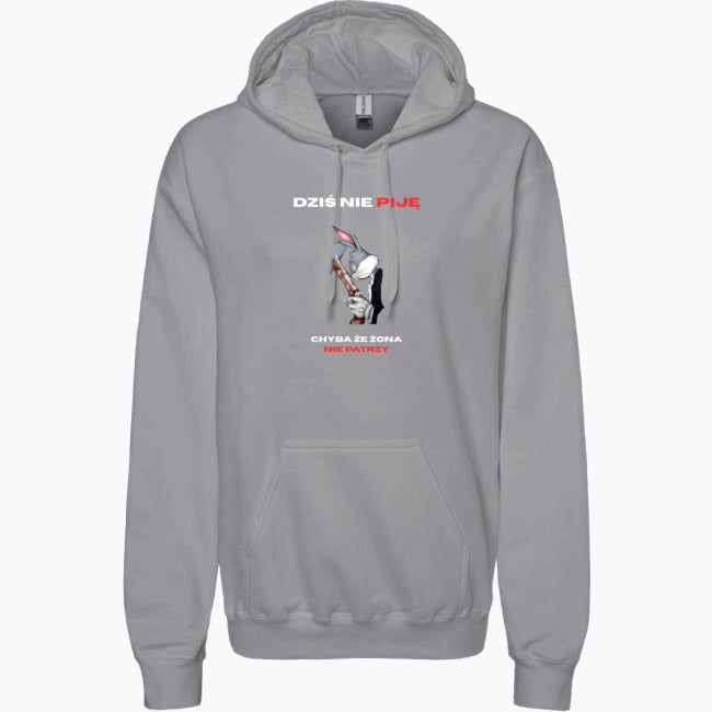 Bluza Dziś nie Piję