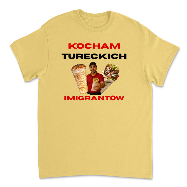 Koszulka Kocham Tureckich Imigrantów