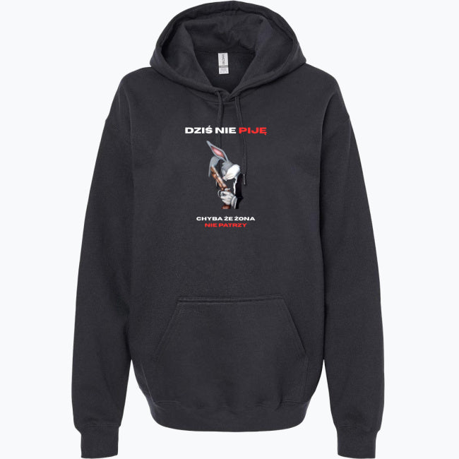 Bluza Dziś nie Piję