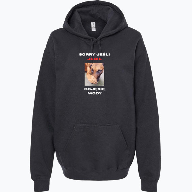 Bluza Sorry Jeśli Jebie
