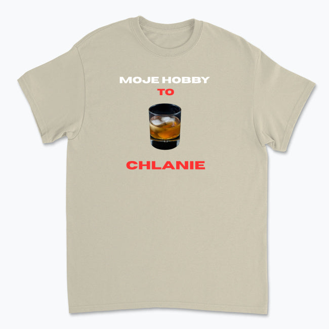 Koszulka Moje Hobby to Chlanie
