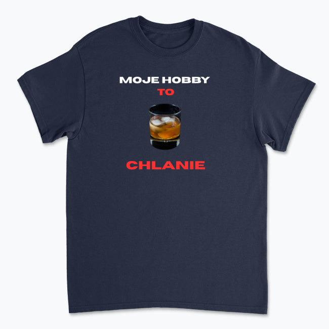 Koszulka Moje Hobby to Chlanie