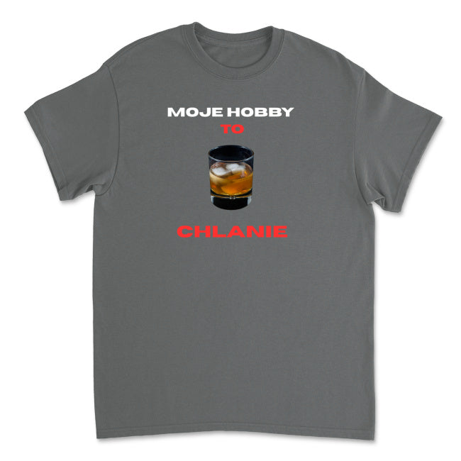 Koszulka Moje Hobby to Chlanie